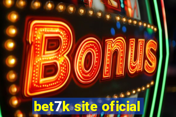 bet7k site oficial